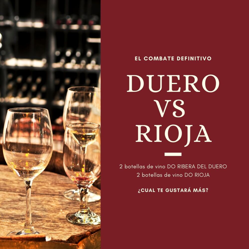 Duero vs Rioja